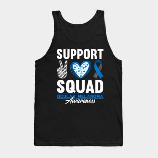 Support Awareness Squad I Eye Cancer  Ocular Melanoma Tank Top